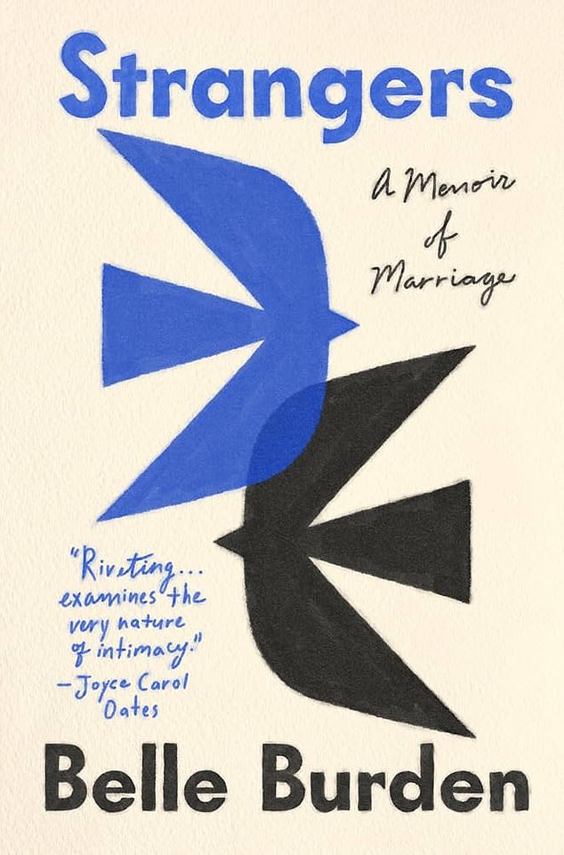 Cover of Strangers: A Memoir of Marriage by Belle Burden
